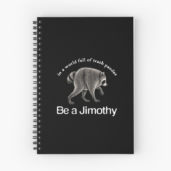 Item preview, Be A Jimothy Funny Raccoon Meme Vintage Humor designed and sold by ChaosColorCo.