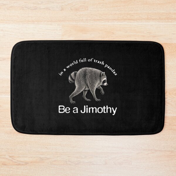 Item preview, Be A Jimothy Funny Raccoon Meme Vintage Humor designed and sold by ChaosColorCo.