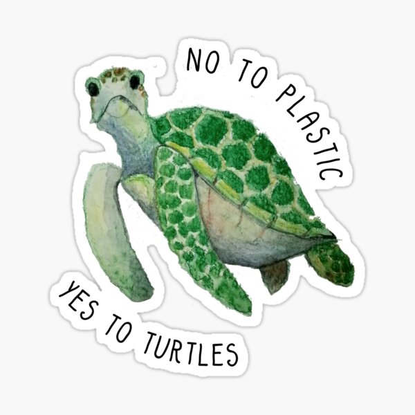 No to plastic, yes to turtles Sticker