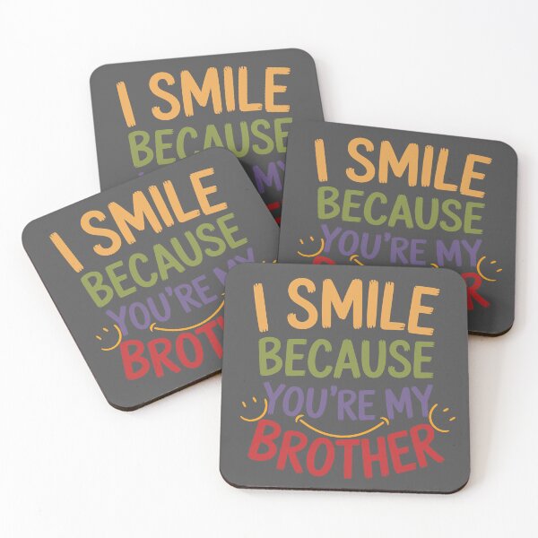Item preview, I Smile Because You’re My Brother Heartfelt and Funny Gift for Siblings designed and sold by SkymarArt.