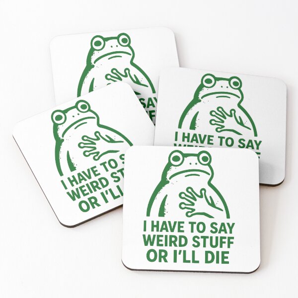 Item preview, I have to say weird stuff or I’ll die frog 2026 designed and sold by PontiaGudam.