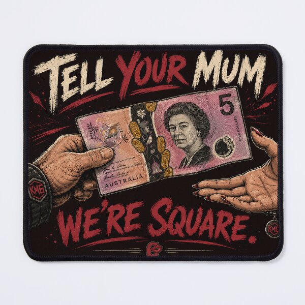 Item preview, Tell Your Mum We're Square | Funny $5 Note Adult Humour designed and sold by KissMy6 Industries.