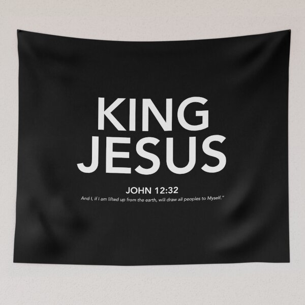 Item preview, English - King Jesus John 12:32 White Text designed and sold by Believe-Jesus.