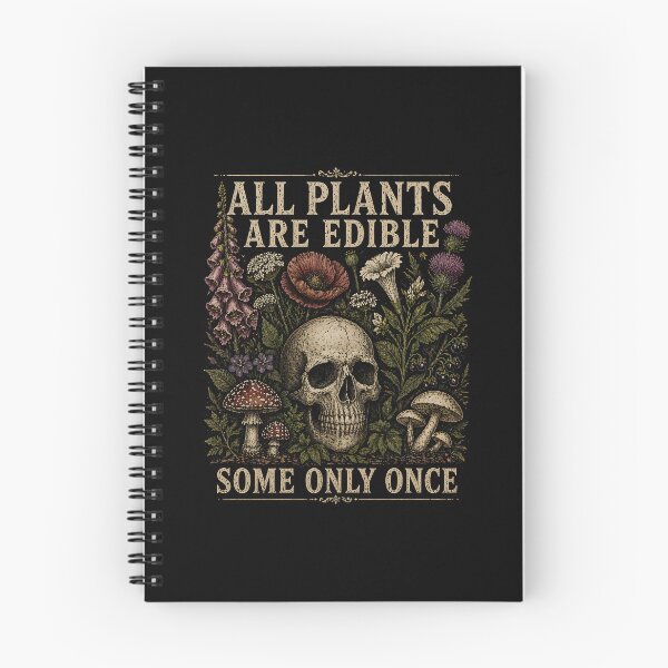 Item preview, All Plants are Edible Some Only Once designed and sold by Animavera.