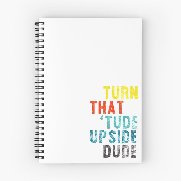 Item preview, Funny Motivational Typography Art - Turn That 'Tude Upside Dude designed and sold by nerdydesigns.