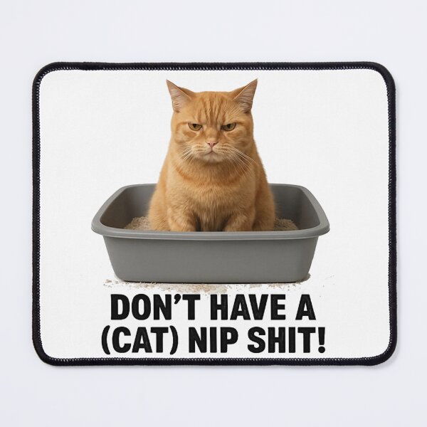 Item preview, Don't Have A (Cat) Nip Shit - Funny Cat T-Shirt designed and sold by MancanoCo.