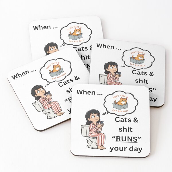 Item preview, When Cats And Shit "Runs" Your Day - Funny Cat Lover T-Shirt designed and sold by MancanoCo.