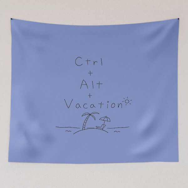 Item preview, Ctrl+Alt+Vacation – Funny Work Vacation Office Meme designed and sold by ManggaeJM.