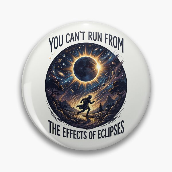 Item preview, You can't run from the effects of eclipses designed and sold by ParadoxParadox.