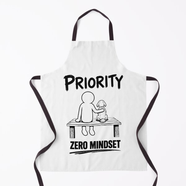 Item preview, Zero Mindset #016 – Priority | Dog Loyalty & Unbreakable Bond Design designed and sold by RestartFromZero.