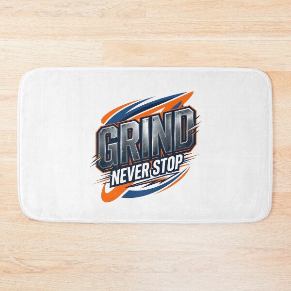 Item preview, Grind Never Stop Fitness Motivation designed and sold by Mr Lee.