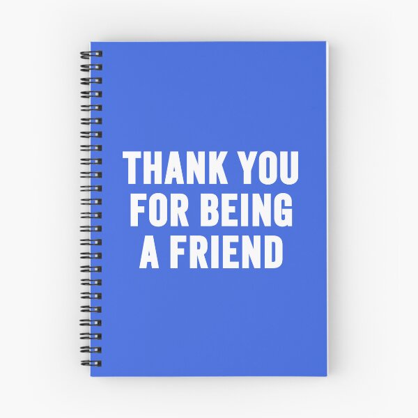 Item preview, Thank You for Being a Friend – Cute Friendship Quote Typography Design designed and sold by artworkathome.