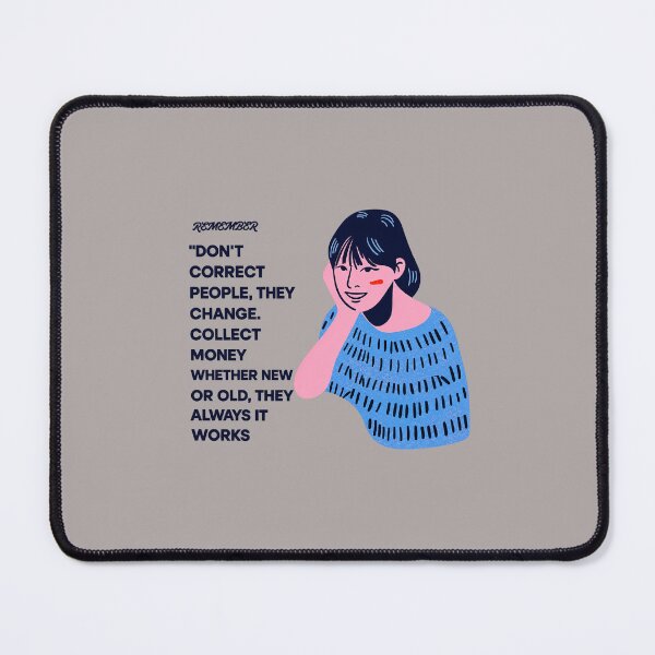 Item preview, Remember: Don’t Correct People, Collect Money – Funny Money Mindset Quote designed and sold by mrworld000.