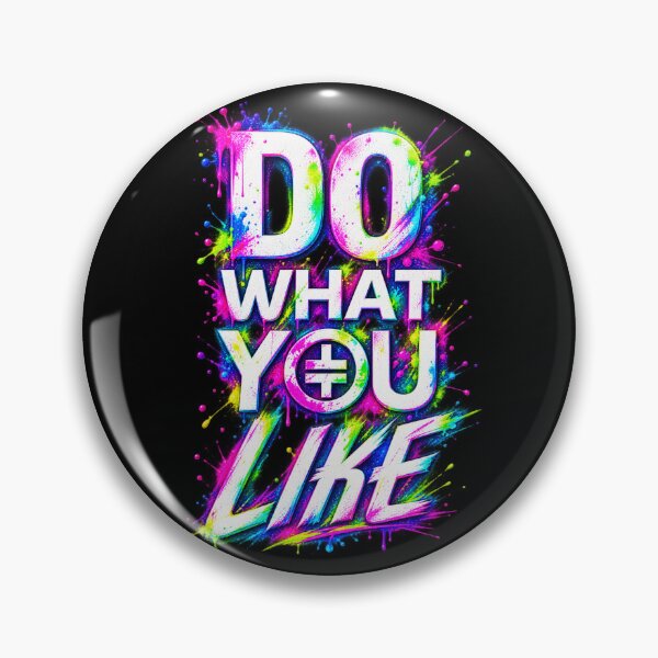 Item preview, Do What You Like designed and sold by FanGirl Design By The Mad Thatter.