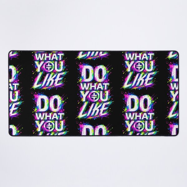 Item preview, Do What You Like designed and sold by FanGirl Design By The Mad Thatter.