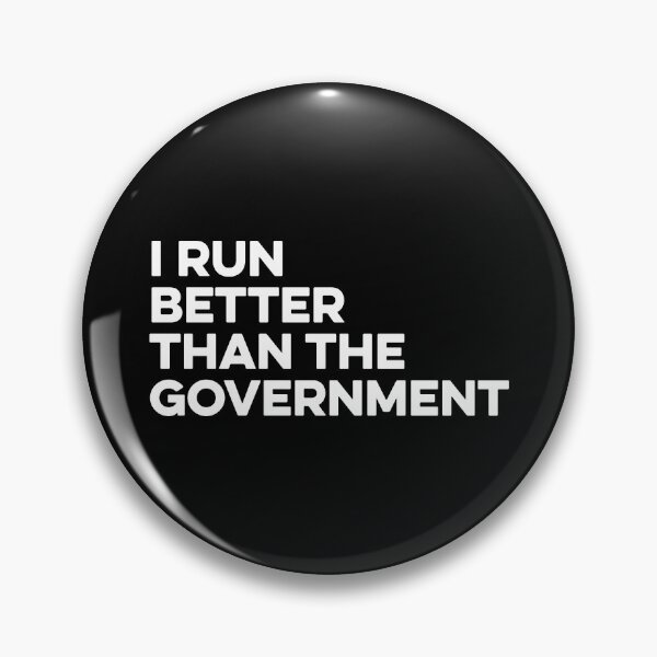 Item preview, I Run Better Than The Government - Funny Runner designed and sold by maurrathania.