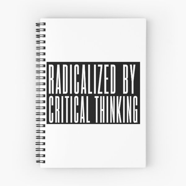 Item preview, Radicalized by Critial Thinking (by Daily Ghost Graphics) designed and sold by DailyGhost.
