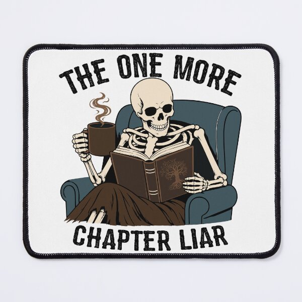 Item preview, The One More Chapter Liar Funny Skeleton Reader Bookworm designed and sold by PrintivoraHub.