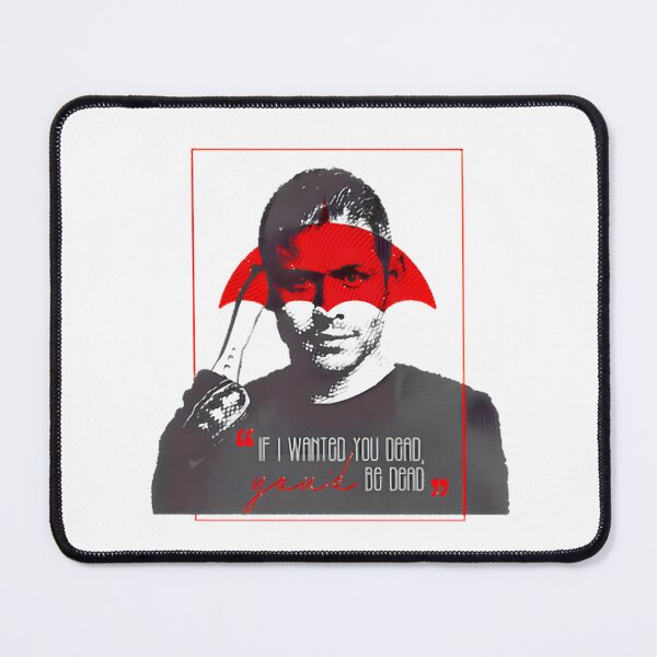 Item preview, Diego Hargreeves If I Wanted You Dead Quote Art designed and sold by CrispinBressm.