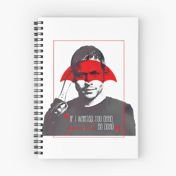 Item preview, Diego Hargreeves If I Wanted You Dead Quote Art designed and sold by CrispinBressm.
