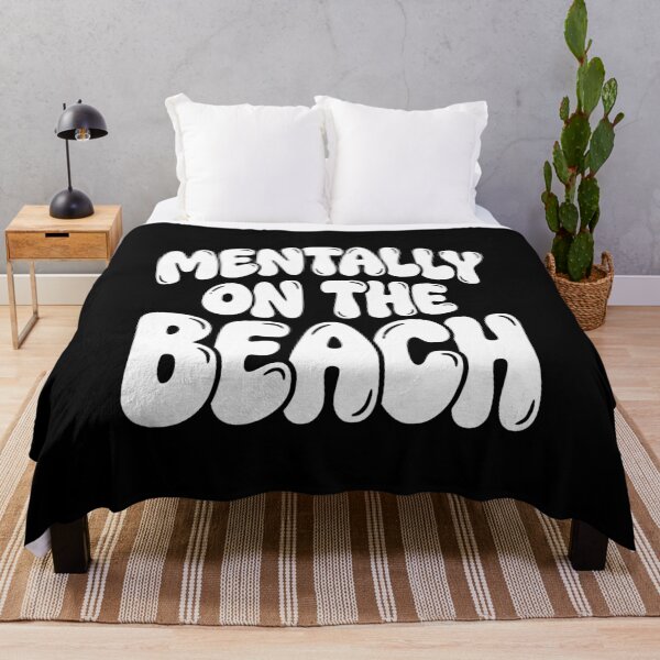 Item preview, Ocean Lover Mentally On The Beach Graphic AUG-312 designed and sold by noberic.