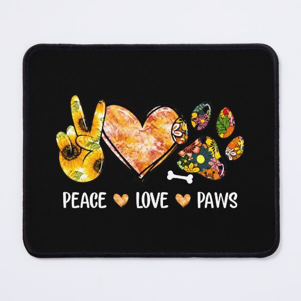 Item preview, Peace Love Paws Sunflower Paw Print Design designed and sold by Dmo3HarkoArt.