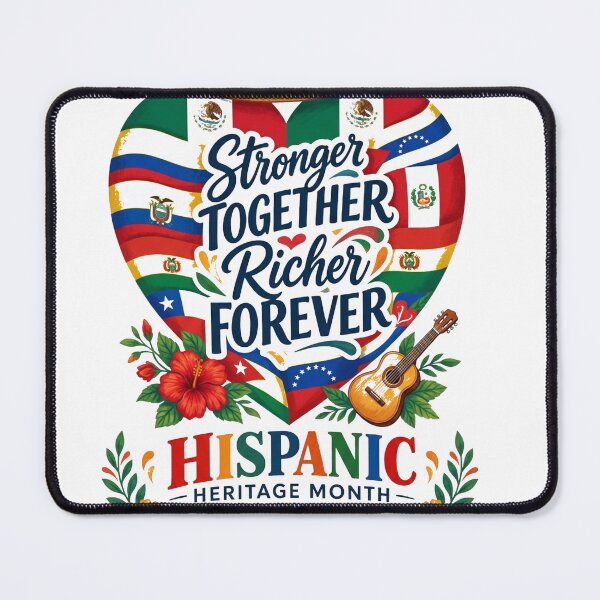 Item preview, Stronger Together, Richer Forever – Hispanic Heritage Month Cultural Pride designed and sold by CKADigital.
