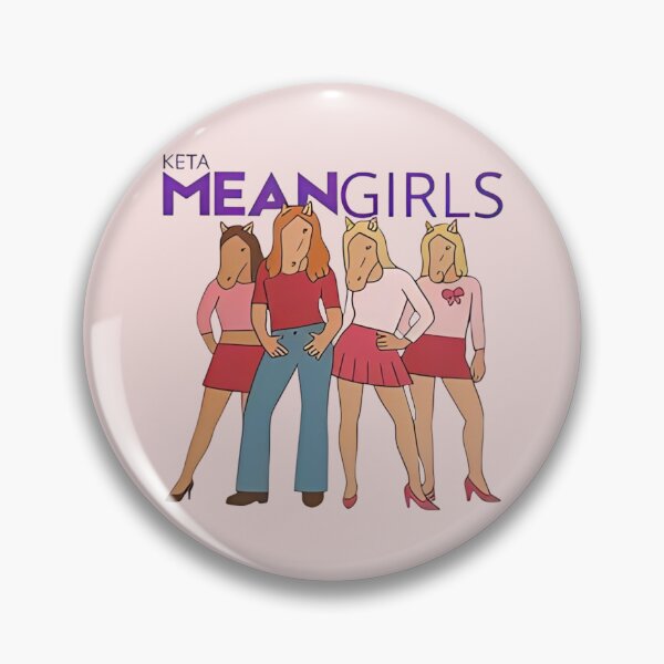 Item preview, Keta Mean Girls Horse Mashup Parody designed and sold by luhan1204shop.