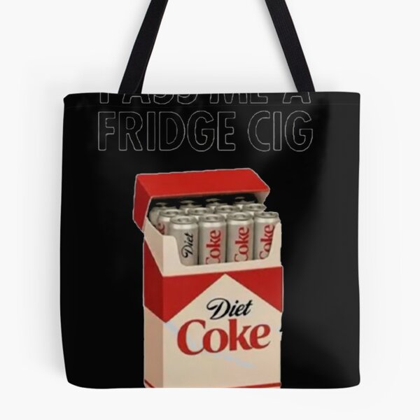 Item preview, Just A Fridge Cigarette Coke Diet Coke Meme designed and sold by ZEssaid.