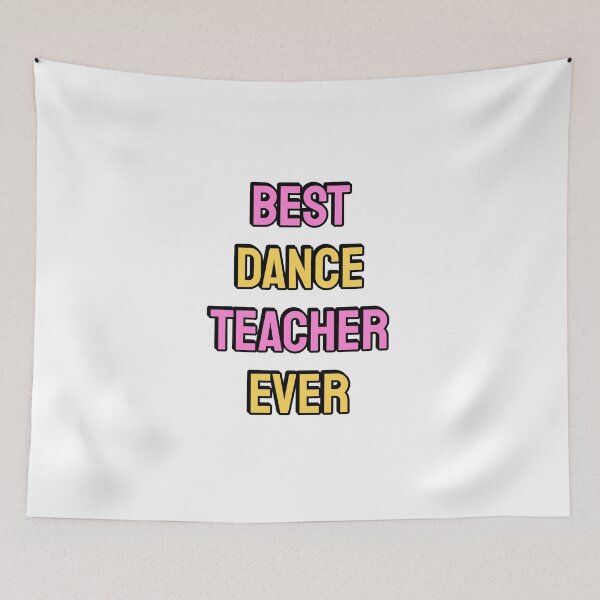 Item preview, Best Dance Teacher Ever designed and sold by Inspirationmotivation.