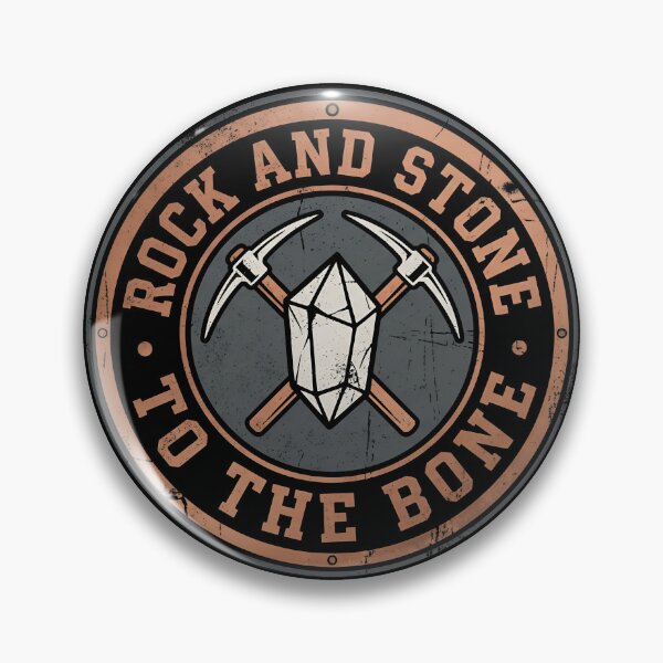 Item preview, Deep Rock Galactic Rock and Stone designed and sold by chesterosul.