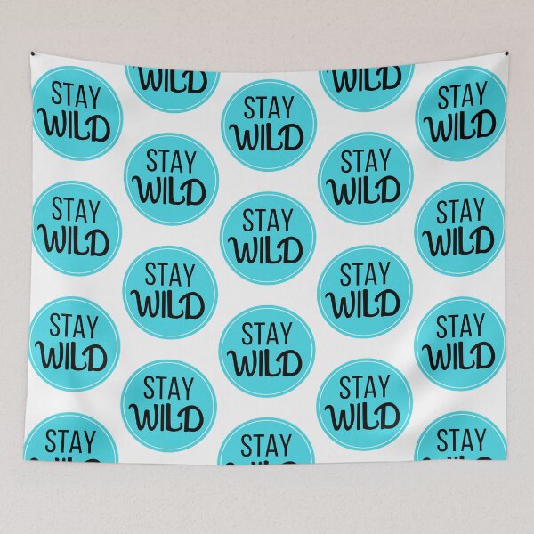 Artikelvorschau, Ben Azelart – Stay Wild entworfen und verkauft von aelan-iDelao.
