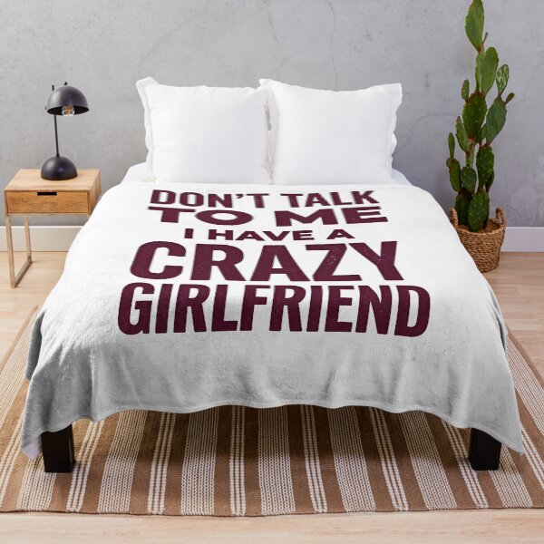 Item preview, Don't Talk To Me I Have A Crazy Girlfriend Shirt, Funny Boyfriend Graphic Tee, Sarcastic Couple Gift, Relationship Humor Shirt designed and sold by starkeyupdates.