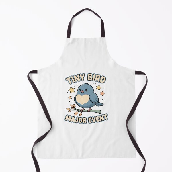 Item preview, Tiny Bird Major Event Cute Birding Humor designed and sold by GoofyShopp.