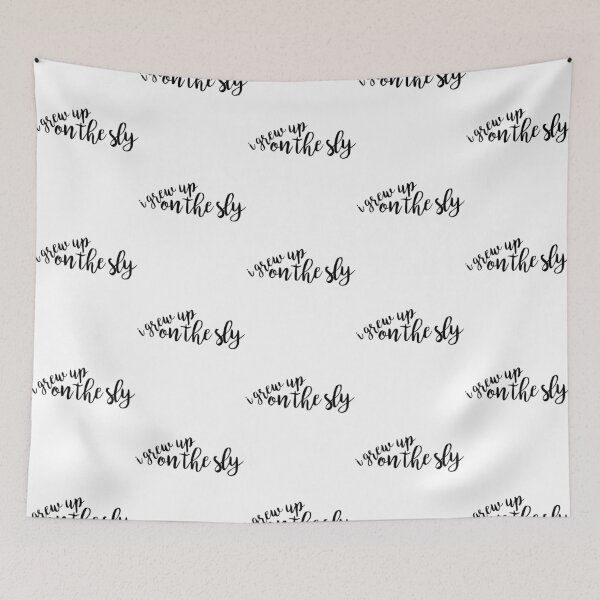 Item preview, I Grew Up On The Sly - Anastasia designed and sold by clairefromkeb.