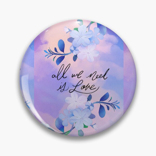 Item preview, All we need is love on Blue flowers designed and sold by calipso82.