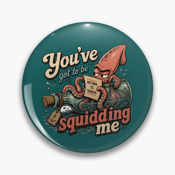 Item preview, You've got to be squidding me, sender wanting their bottle back designed and sold by BritishDelights.