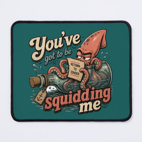 Item preview, You've got to be squidding me, sender wanting their bottle back designed and sold by BigfeetLittlepaws.