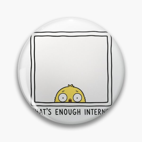 Item preview, That's Enough Internet Funny Duck Meme Relatable Humor designed and sold by MonkiFlipp.