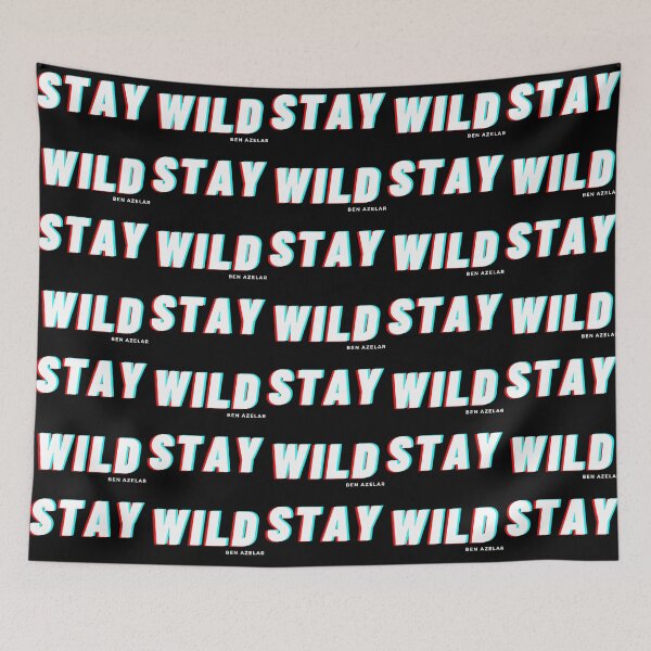 Item preview, Stay Wild Ben Azelart designed and sold by aelan-iDelao.