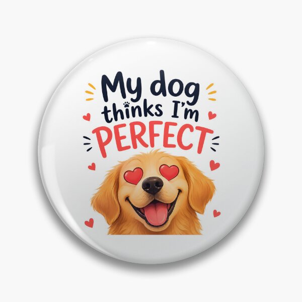 Item preview, My Dog Thinks I'm Perfect Funny Golden Retriever Heart Eyes designed and sold by Charles4719.