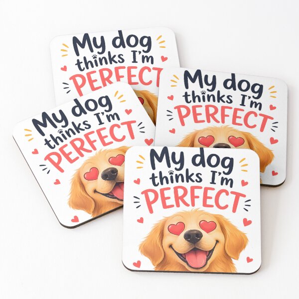 Item preview, My Dog Thinks I'm Perfect Funny Golden Retriever Heart Eyes designed and sold by Charles4719.