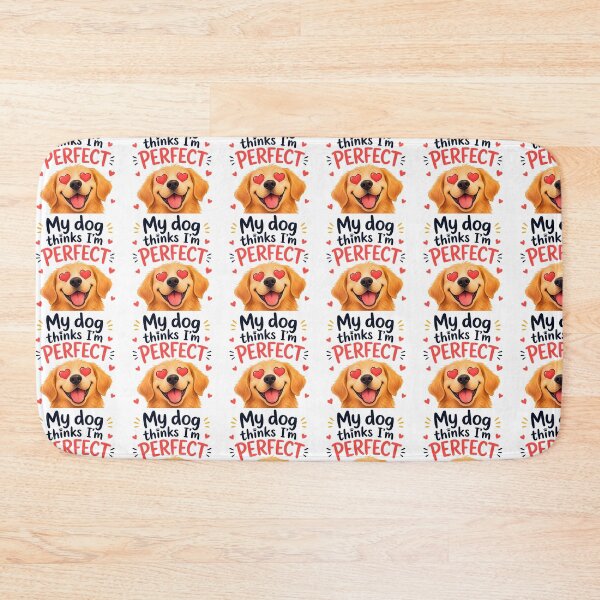 Item preview, My Dog Thinks I'm Perfect Funny Golden Retriever Heart Eyes designed and sold by Charles4719.