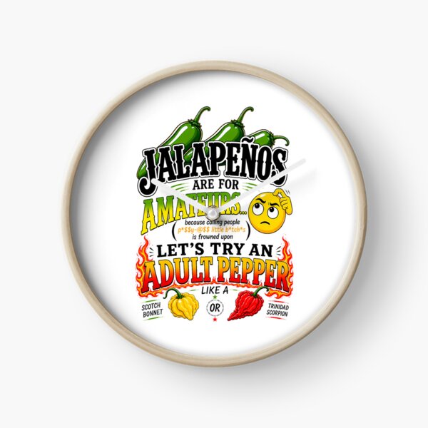 Item preview, Jalapenos Are For Amateurs Explicit Version designed and sold by bsalaub-.