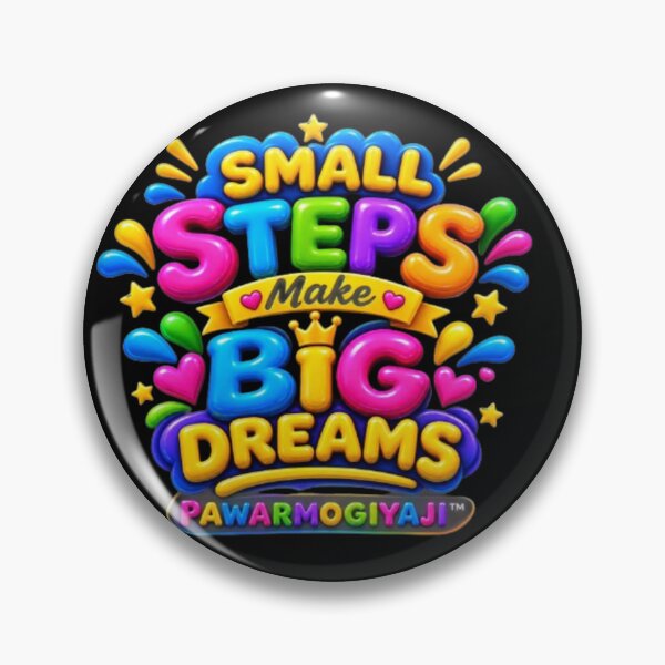 Item preview, Small Steps Make Big Dreams Motivational Quote designed and sold by Pawar1999.