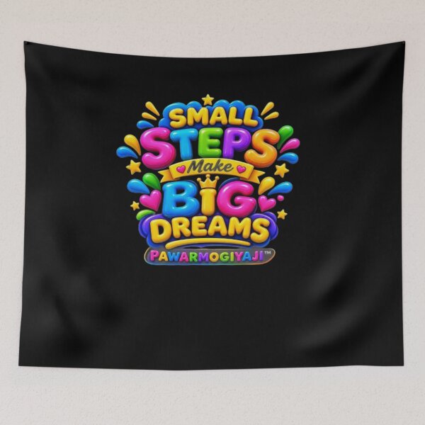 Item preview, Small Steps Make Big Dreams Motivational Quote designed and sold by Pawar1999.