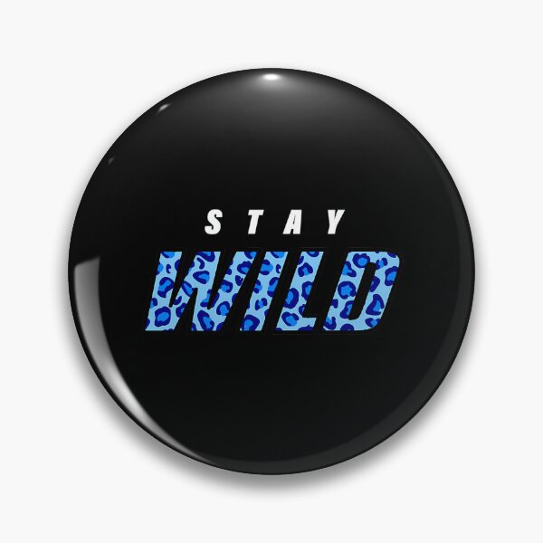 Item preview, Stay Wild Ben Azelart Youtuber designed and sold by aelan-iDelao.