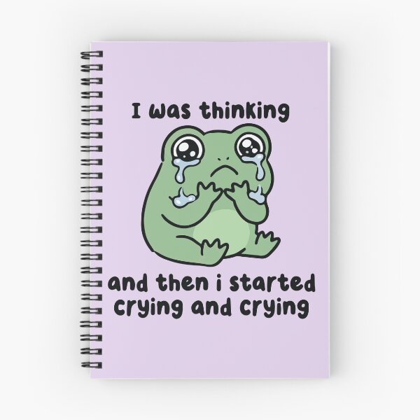 Item preview, I Was Thinking And Then I Started Crying Frog designed and sold by BrownHorse90s.