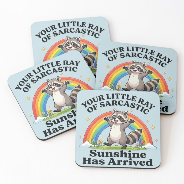 Item preview, Your Little Ray Of Sarcastic Sunshine Has Arrived Sarcastic Sunshine Raccoon designed and sold by BrownHorse90s.