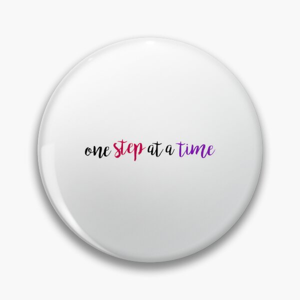Item preview, One Step At A Time designed and sold by clairefromkeb.